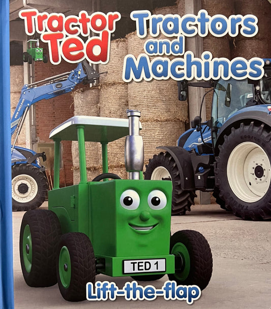 Tractor Ted Tractors And Machines Lift The Flap Book