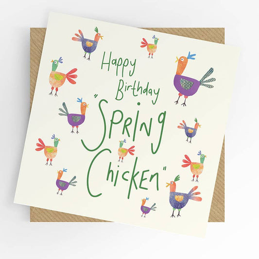 Funny Birthday card, Spring Chicken